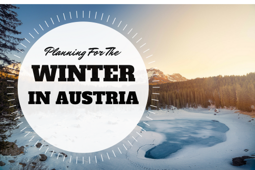 Moving To Austria? Here’s How To Plan For The Winter