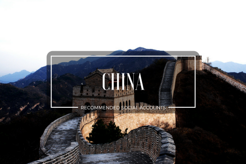 China – Recommended Social Media Accounts