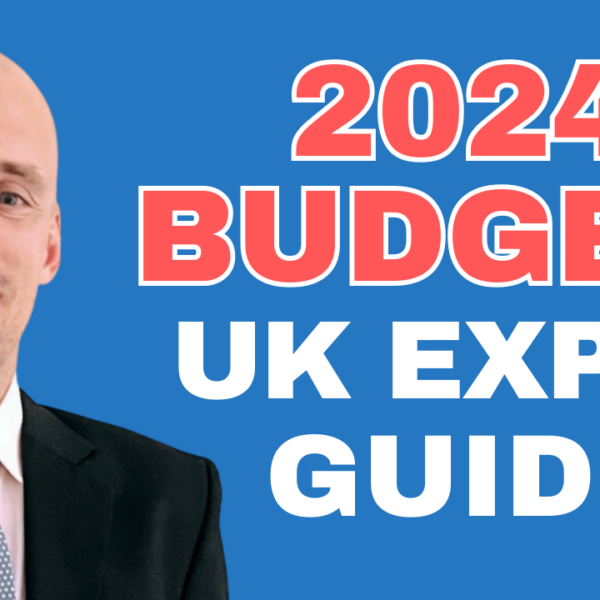 2024 Budget: What UK Expats Need To Know