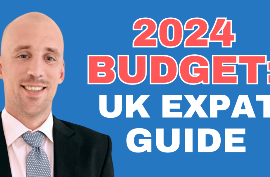 2024 Budget: What UK Expats Need To Know